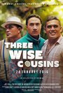 Three Wise Cousins (2016) трейлер фильма в хорошем качестве 1080p