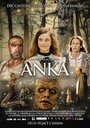 Смотреть «Anka» онлайн фильм в хорошем качестве