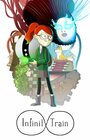 Infinity Train