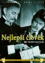 Самый лучший человек (1954) скачать бесплатно в хорошем качестве без регистрации и смс 1080p