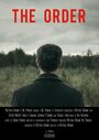 The Order (2016) трейлер фильма в хорошем качестве 1080p