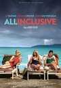 Смотреть «All Inclusive» онлайн фильм в хорошем качестве