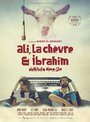 Смотреть «Ali, The Goat and Ibrahim» онлайн фильм в хорошем качестве