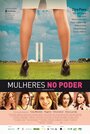 Mulheres no Poder (2016) скачать бесплатно в хорошем качестве без регистрации и смс 1080p