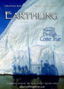 Смотреть «Earthling» онлайн фильм в хорошем качестве