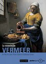 Смотреть «La Revanche de Vermeer» онлайн фильм в хорошем качестве