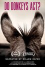 Do Donkeys Act? (2017) скачать бесплатно в хорошем качестве без регистрации и смс 1080p