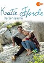 Katie Fforde: Herzenssache (2017) скачать бесплатно в хорошем качестве без регистрации и смс 1080p