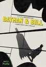 Batman & Bill (2017) скачать бесплатно в хорошем качестве без регистрации и смс 1080p