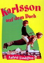 Карлсон который живет на крыше (1974) скачать бесплатно в хорошем качестве без регистрации и смс 1080p