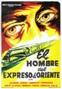 El hombre del expreso de Oriente (1962) трейлер фильма в хорошем качестве 1080p