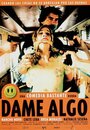 Dame algo (1997) трейлер фильма в хорошем качестве 1080p