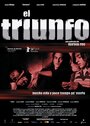 Смотреть «El triunfo» онлайн фильм в хорошем качестве