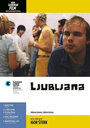 Ljubljana (2002) скачать бесплатно в хорошем качестве без регистрации и смс 1080p