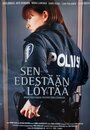 Sen edestään löytää