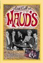 Смотреть «Last Call at Maud's» онлайн фильм в хорошем качестве