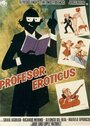 Profesor eróticus (1981) трейлер фильма в хорошем качестве 1080p