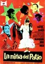 La niña del patio (1967) трейлер фильма в хорошем качестве 1080p