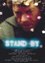 Stand By (2005) трейлер фильма в хорошем качестве 1080p