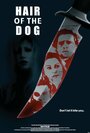 Hair of the Dog (2003) трейлер фильма в хорошем качестве 1080p