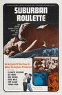 Suburban Roulette (1968) трейлер фильма в хорошем качестве 1080p