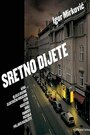 Sretno dijete (2003) скачать бесплатно в хорошем качестве без регистрации и смс 1080p