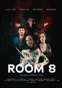 Room 8 (2019) кадры фильма смотреть онлайн в хорошем качестве