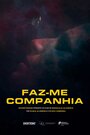 Keep Me Company (2019) скачать бесплатно в хорошем качестве без регистрации и смс 1080p