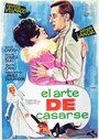 Смотреть «El arte de casarse» онлайн фильм в хорошем качестве