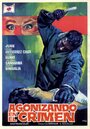 Agonizando en el crimen (1968) скачать бесплатно в хорошем качестве без регистрации и смс 1080p