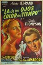 Смотреть «La de los ojos color del tiempo» онлайн фильм в хорошем качестве