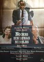 Смотреть «Noches sin lunas ni soles» онлайн фильм в хорошем качестве