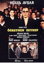 Смотреть «Zeynep Ögretmen» онлайн фильм в хорошем качестве