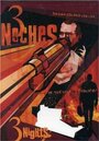 3 noches (2001) скачать бесплатно в хорошем качестве без регистрации и смс 1080p