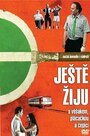 Jeste ziju s vesákem, cepicí a plácackou (2006) трейлер фильма в хорошем качестве 1080p