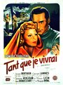 Tant que je vivrai (1946) трейлер фильма в хорошем качестве 1080p