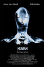 Смотреть «Human» онлайн фильм в хорошем качестве