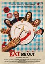 Eat Me Out (Of House and Home) (2019) кадры фильма смотреть онлайн в хорошем качестве