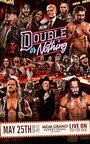 All Elite Wrestling: Double or Nothing (2019) скачать бесплатно в хорошем качестве без регистрации и смс 1080p