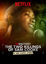 ReMastered: The Two Killings of Sam Cooke (2019) скачать бесплатно в хорошем качестве без регистрации и смс 1080p