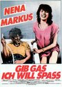 Gib Gas - Ich will Spaß!