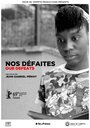 Nos défaites (2019) трейлер фильма в хорошем качестве 1080p