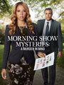 Morning Show Mysteries: A Murder in Mind