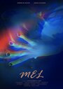 Mel (2019) скачать бесплатно в хорошем качестве без регистрации и смс 1080p