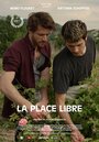 La place libre (2019) скачать бесплатно в хорошем качестве без регистрации и смс 1080p