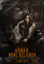 Arwah Noni Belanda (2019) трейлер фильма в хорошем качестве 1080p