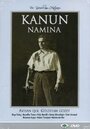 Смотреть «Kanun namina» онлайн фильм в хорошем качестве