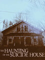 The Haunting of the Suicide House