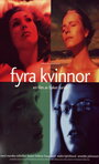 Fyra kvinnor (2001) скачать бесплатно в хорошем качестве без регистрации и смс 1080p