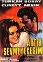 Artik sevmeyecegim (1968) кадры фильма смотреть онлайн в хорошем качестве